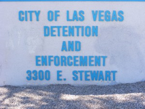 City Las Vegas Jail 3300 E. Stewart Sign